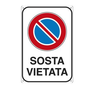 Cartello segnalatore -  20x30 cm - SOSTA VIETATA - alluminio - Cartelli Segnalatori - immagine 1