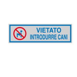 Targhetta adesiva - VIETATO INTRODURRE CANI - 16,5 x 5 cm - Cartelli Segnalatori - immagine 1