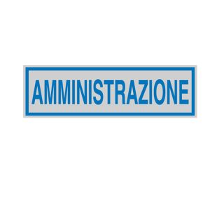 Targhetta adesiva - AMMINISTRAZIONE - 16,5 x 5 cm - Cartelli Segnalatori - immagine 1