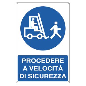 Cartello segnalatore - 50x70 cm - PROCEDERE A VELOCITA' DI SICUREZZA - alluminio - Cartelli Segnalatori - immagine 1