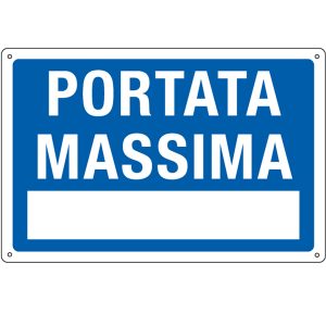 Cartello segnalatore - 30x20 cm - PORTATA MASSIMA - alluminio - Cartelli Segnalatori - immagine 1
